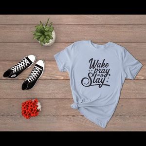 Wake pray slay T-shirt’s